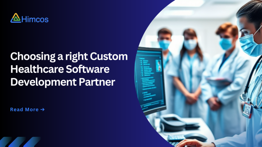 custom healthcare software development partner