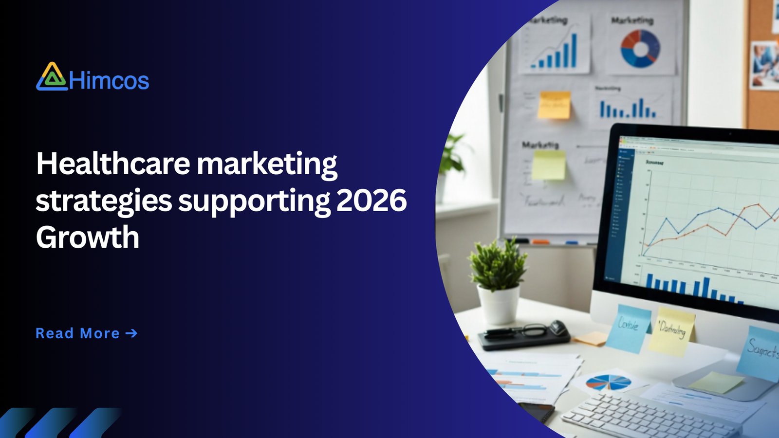 Healthcare Marketing Strategies Supporting 2026 Growth